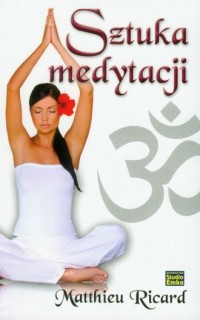 Sztuka medytacji - okładka książki