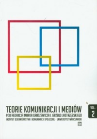 Teorie komunikacji i mediów cz. - okładka książki