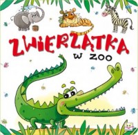 Zwierzątka w Zoo - okładka książki