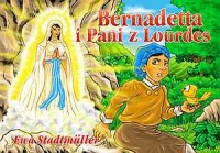 Bernadetta i Pani z Lourdes. Kolorowanka - okładka książki
