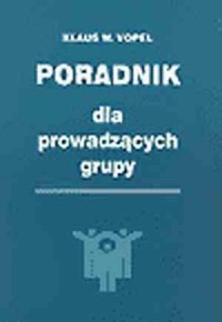 Poradnik dla prowadzących grupy - okładka książki