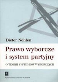 Prawo wyborcze i system partyjny. - okładka książki