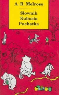Słownik Kubusia Puchatka - okładka książki
