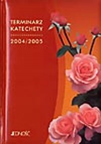 Terminarz katechety 2004-2005 - okładka książki