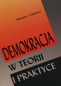 Demokracja w teorii i praktyce - okładka książki