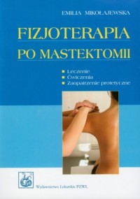Fizjoterapia po mastektomii - okładka książki
