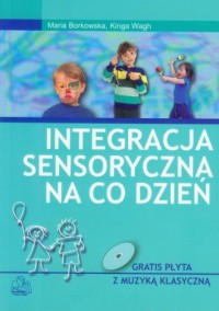 Integracja sensoryczna na co dzień - okładka książki