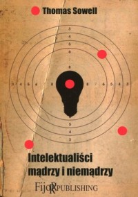 Intelektualiści mądrzy i niemądrzy - okładka książki