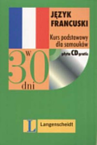 Język francuski w 30 dni. Kurs - okładka podręcznika