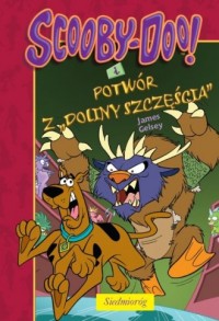 Scooby-Doo! i Potwór z Doliny Szczęścia - okładka książki