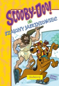 Scooby-Doo! i Szalony jaskiniowiec - okładka książki