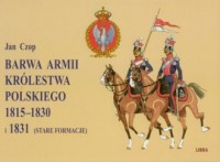 Barwa Armii Królestwa Polskiego - okładka książki