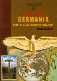 Germania. Plany III Rzeszy na okres - okładka książki