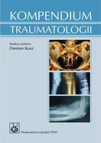 Kompendium traumatologii - okładka książki