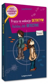 Praca na wakacje: detektyw! / Holiday - okładka książki