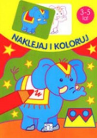 Słoń. Naklejaj i koloruj - okładka książki