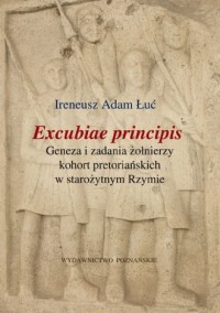 Excubiae principis Geneza i zadania - okładka książki
