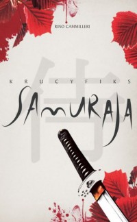 Krucyfiks Samuraja - okładka książki