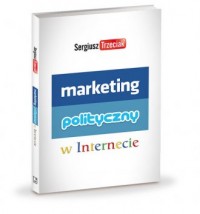 Marketing polityczny w Internecie - okładka książki