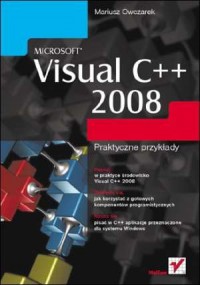 Microsoft Visual C++ 2008. Praktyczne - okładka książki