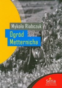Ogród Metternicha - okładka książki