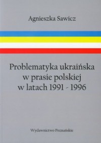 Problematyka ukraińska w prasie - okładka książki