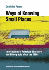 Ways of Knowing Small Places - okładka książki