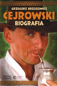 Cejrowski. Biografia - okładka książki
