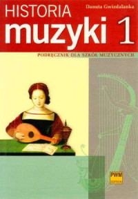 Historia muzyki. Podręcznik dla - okładka podręcznika