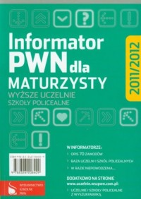 Informator PWN dla maturzysty 2011/2012 - okładka podręcznika