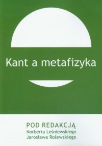 Kant a metafizyka - okładka książki