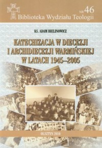 Katechizacja w diecezji i archidiecezji - okładka książki