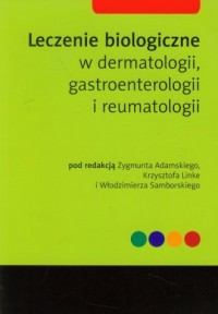 Leczenie biologiczne w dermatologii, - okładka książki