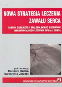 Nowa strategia leczenia zawału - okładka książki