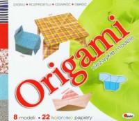 Origami. Niezwykłe modele - okładka książki
