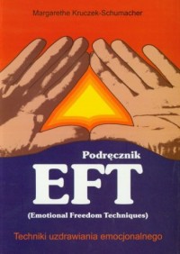 Podręcznik EFT. Techniki uzdrawiania - okładka książki