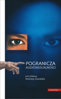 Pogranicza audiowizualności - okładka książki