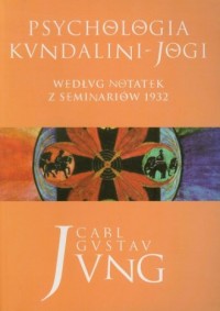 Psychologia Kundalini-Jogi. Według - okładka książki