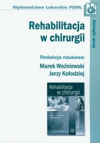 Rehabilitacja w chirurgii - okładka książki