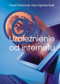 Uzależnienie od internetu - okładka książki