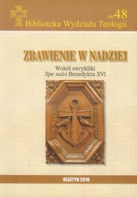 Zbawienie w nadziei. Wokół encykliki - okładka książki