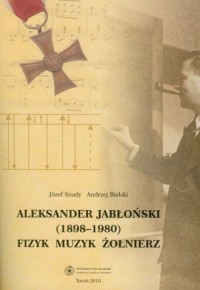 Aleksander Jabłoński 1898-1980 - okładka książki