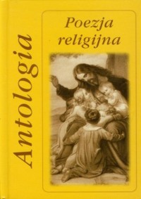 Antologia. Poezja religijna - okładka książki