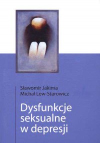 Dysfunkcje seksualne w depresji - okładka książki