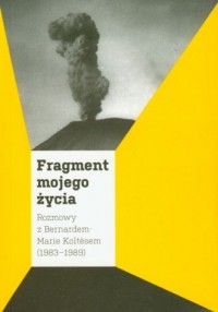 Fragment mojego życia. Rozmowy - okładka książki