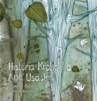Historia Króliczka Ana Usaski - okładka książki