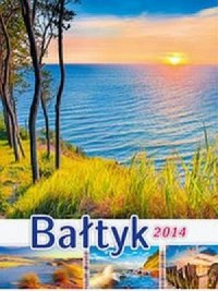 Kalendarz 2014 Bałtyk - okładka książki
