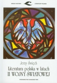 Literatura polska w latach II wojny - okładka książki