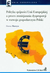Polityka spójności Unii Europejskiej - okładka książki