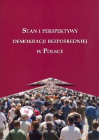 Stan i perspektywy demokracji bezpośredniej - okładka książki